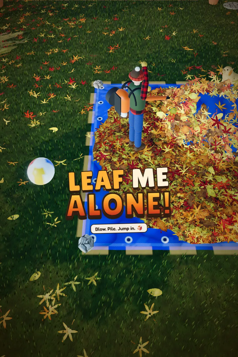 Leaf Me Alone!